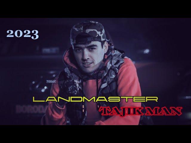 ТРЕК 2023! LANDMASTER - TAJIK MAN (underground)