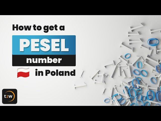 How to get a PESEL number in Poland