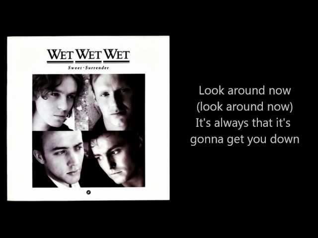 WET WET WET - Sweet Surrender (with lyrics)