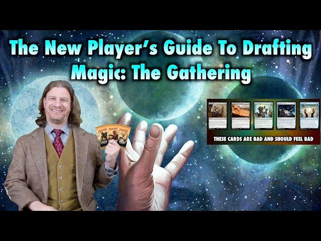 MTG - The New Player's Guide To Drafting Magic: The Gathering Cards