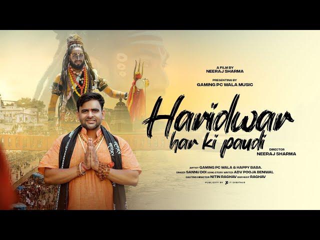 Haridwar Har Ki Paudi | Official Teaser | Gaming Pc Wala Music | Sannu Doi