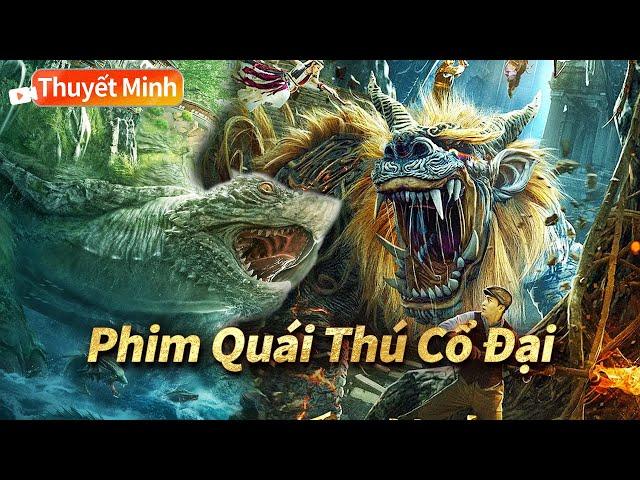 【Phim cùng chủ đề】Phim Quái Thú Cổ Đại | Hành động Võ thuật Cổ trang | Phim trung quốc