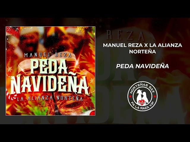 Manuel realx La Alianza Norteña Peda Navideña 2024