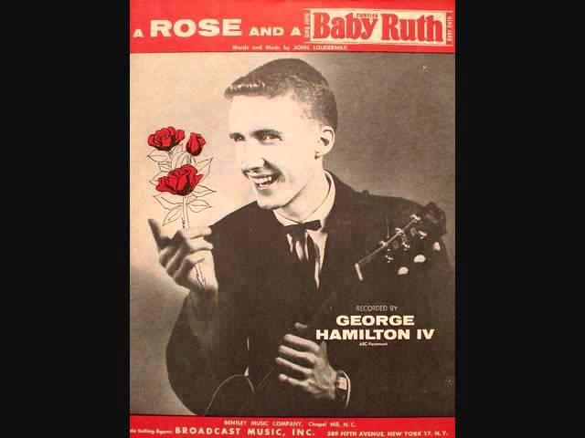 George Hamilton IV - A Rose and a Baby Ruth (1956)