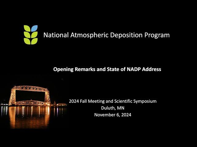 NADP 2024 Scientific Symposium Opening Remarks and State of NADP Address