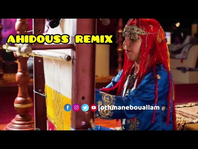 ahidouss remix • ata hfigh ata zilgh