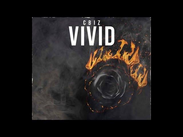C Biz - Vivid | OFFICIAL AUDIO | £R | @Cbiz_ER