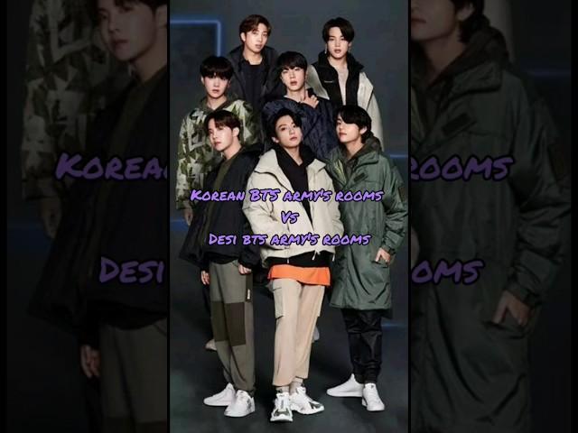 Korean BTS army's rooms vs desi BTS army's rooms #bts