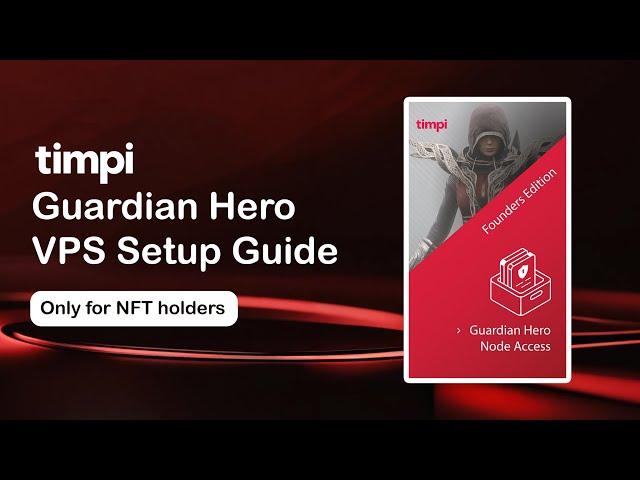 Step-by-Step Guide: Setting Up a TIMPI Guardian Node on a Linux VPS | Beginner-Friendly Tutorial