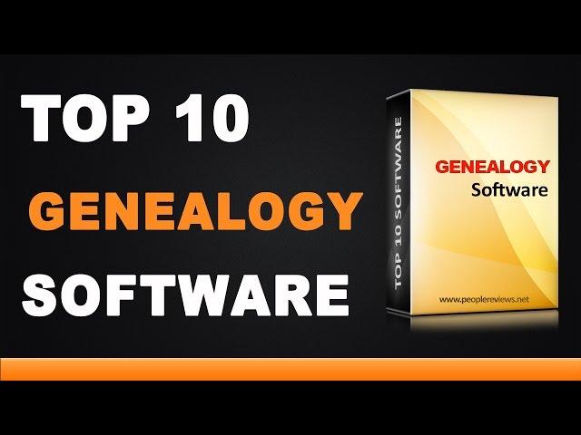 Best Genealogy Software - Top 10 List