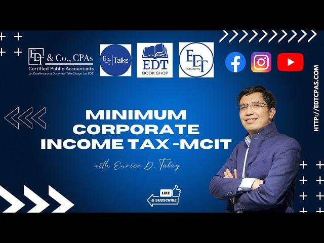 Minimum Corporate Income Tax  MCIT