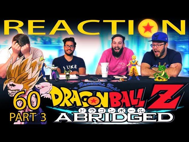 TFS Dragon Ball Z Abridged REACTION!! Episode 60 - Part 3