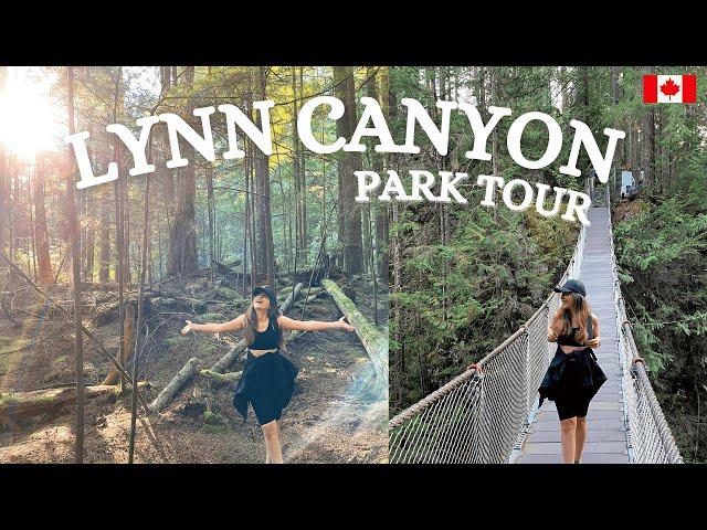 LYNN CANYON PARK | BEST SPOTS | FREE SUSPENSION BRIDGE 