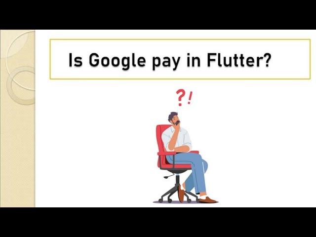 Is Google pay in Flutter