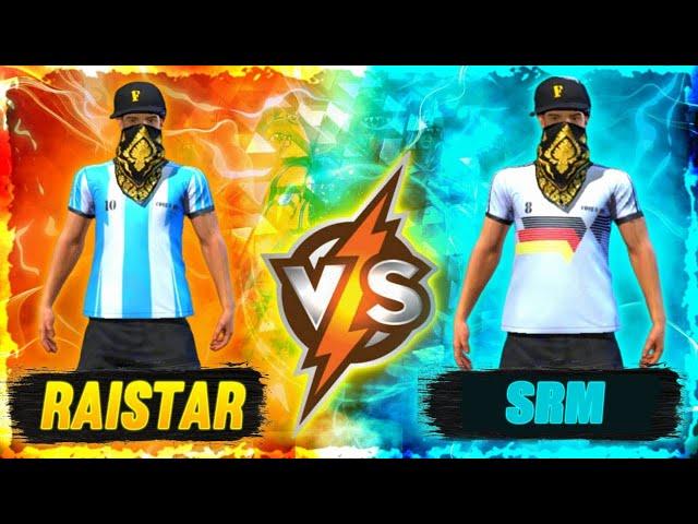 RAISTAR VS SRM  1 VS 1 GOD LEVEL CLASH !!!