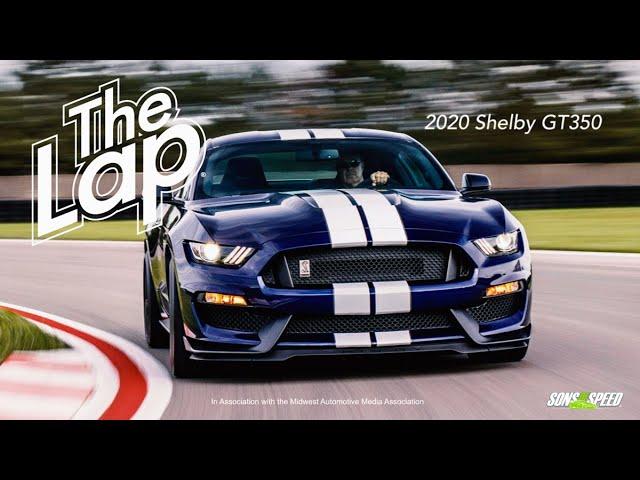 2020 Shelby GT350 The Lap | Sons of Speed