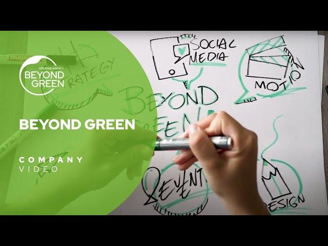 BEYOND GREEN Company Video 2023