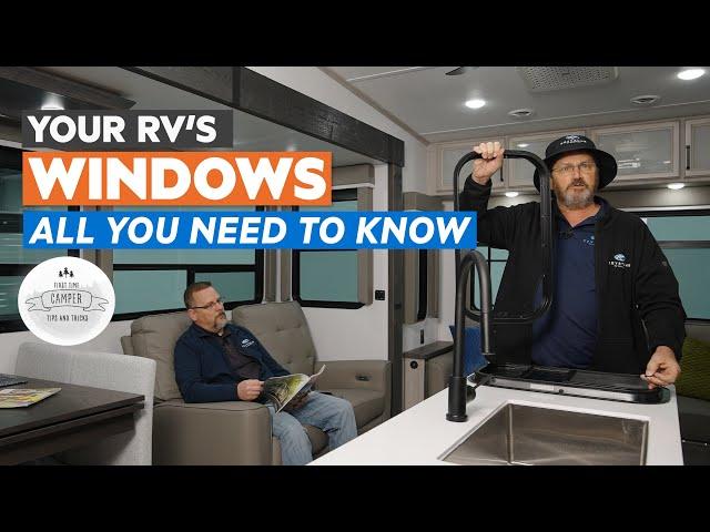 Your RV's Windows! - Everything you need to know!