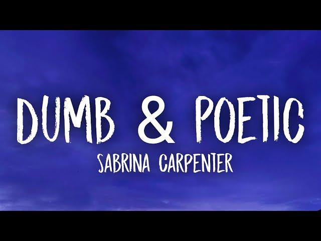 Sabrina Carpenter - Dumb & Poetic (Lyrics)