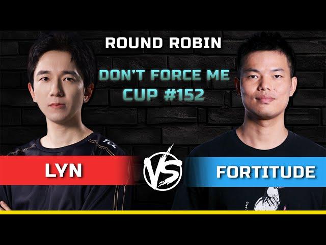 WC3 | Round Robin Bo3 | [ORC] Lyn vs Fortitude [HU] | Don't Force Me Cup #152