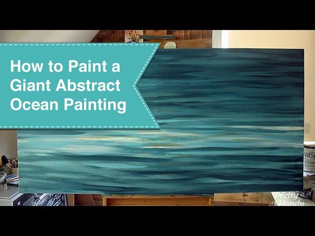 How to Paint a Giant Abstract Ocean Water Painting