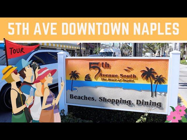 Walking Tour - Downtown Naples Florida 5th Ave