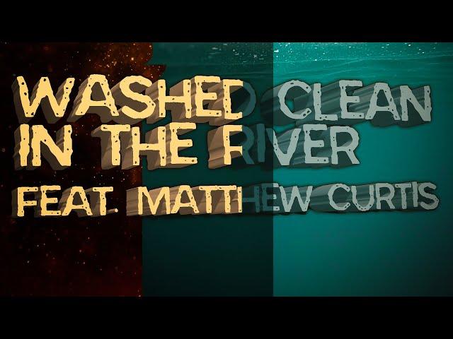 "Washed Clean In The River (feat. Matthew Curtis)" | Official Piggy: Book 2 Soundtrack | Heist