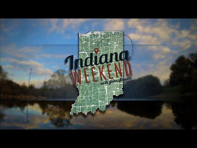 Indiana Weekend - Episode 20 "Hoosier Roadtrips"