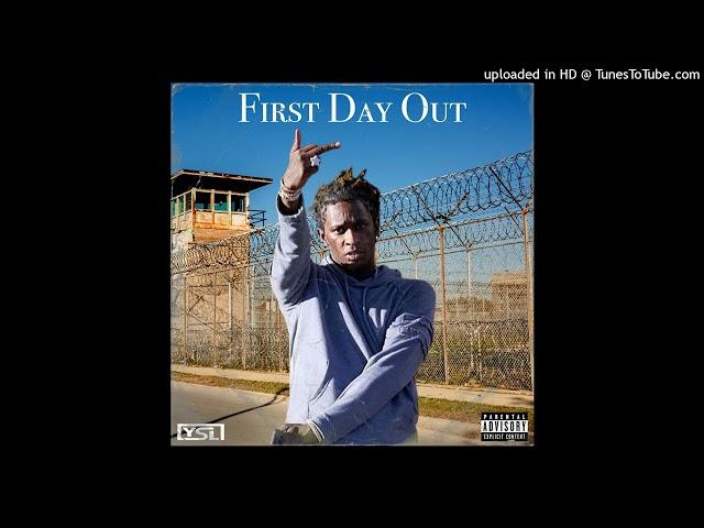 Young Thug - First Day Out (Official Audio)