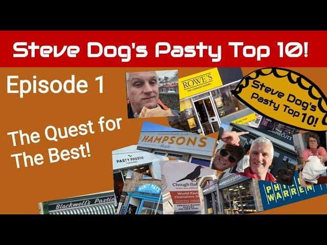 Steve Dog's Pasty Top 10!  Episode 1 - The Intro!