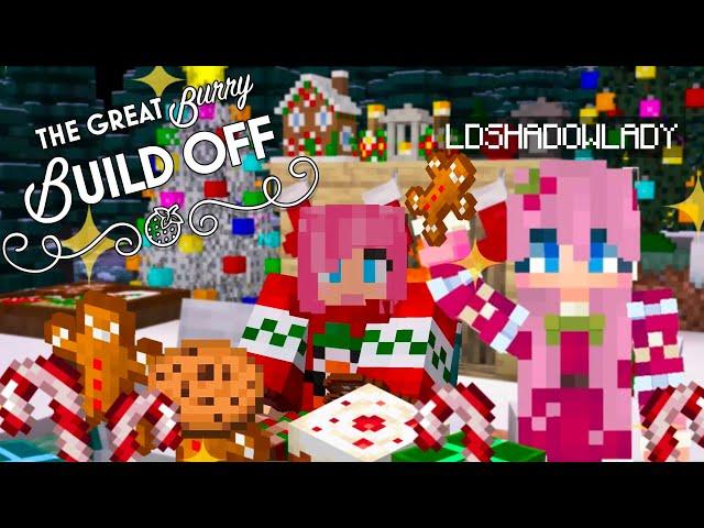 The Great Burry Build Off Ep. 3 Ft. @ldshadowlady