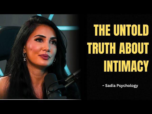 Sadia on "The untold truth about intimacy"