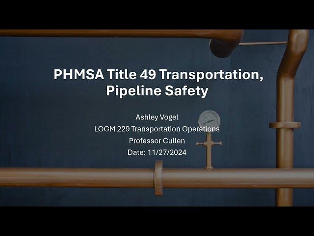 Pipeline and Hazardous Materials Safety Administration PHMSA