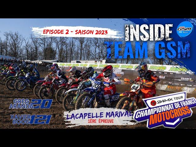 Ouverture Championnat  Élite : 1er podium ! INSIDE TEAM GSM - EP 2 - (Greg Aranda & Xavier BOOG)