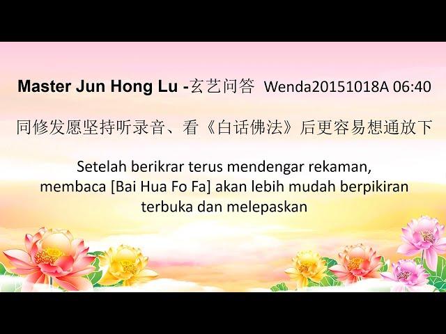 Setelah Berikrar Terus Mendengar Rekaman Membaca (Bai Hua Fo Fa) Akan Lebih Mudah Berpikiran Terbuka