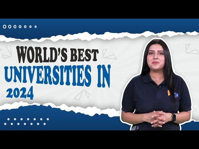 Top 10 Universities of the World in 2024 for Bachelor’s Degree