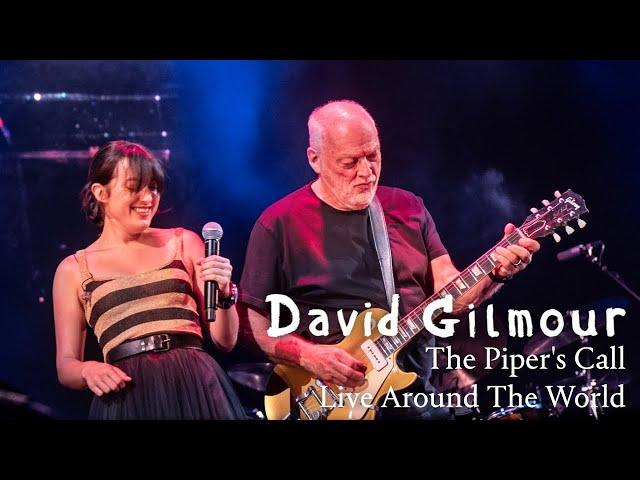 David Gilmour - The Piper's Call Live Around The World