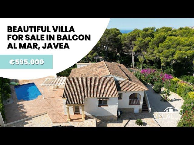 Beautiful Villa For Sale in Balcon al Mar Javea | Villalux Estate Agents Javea