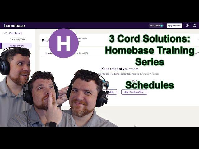 Homebase Training Series - Schedules