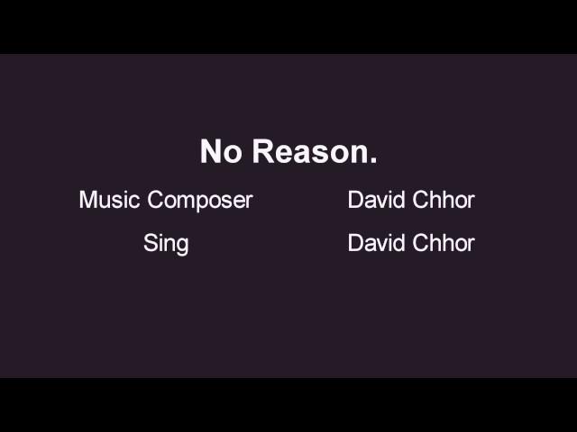 No Reason by David Chhor