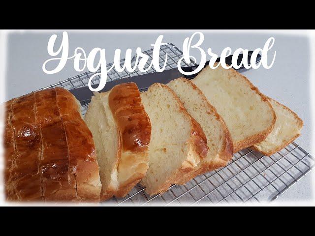 Yogurt Bread | Yogurt Loaf Bread | How to make Soft Yogurt Bread