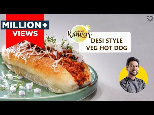 Best & Easy Veg Hot dog recipe | वेज हॉट डॉग घर पे | Chef Ranveer Brar