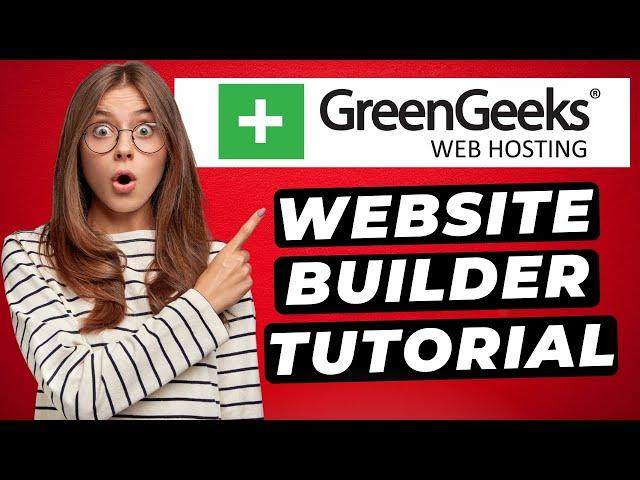 GreenGeeks Website Builder Tutorial (2024)  | (Step by Step!)