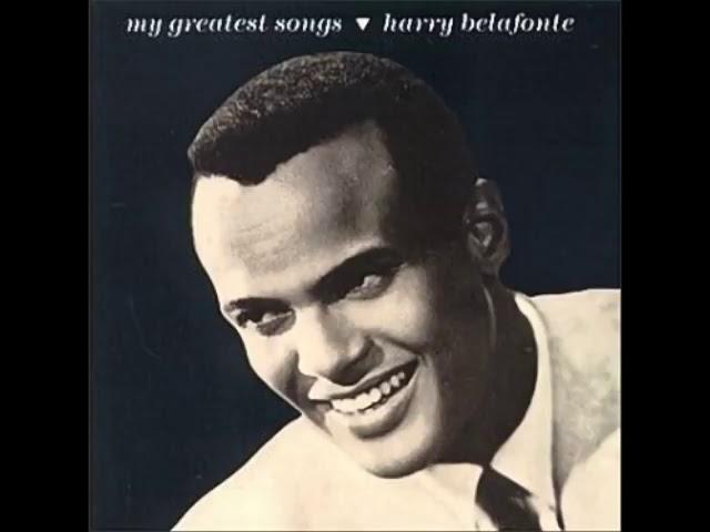 Harry Belafonte   Banana Boat Song Day O