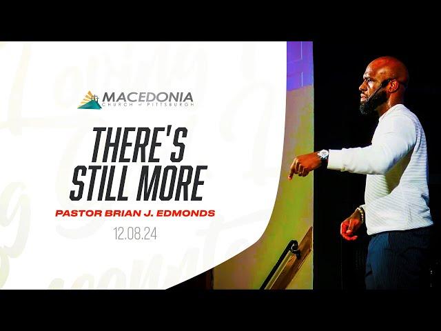 There's Still More by Pastor Brian J. Edmonds Is Now Available. #mcop #deeper #faith