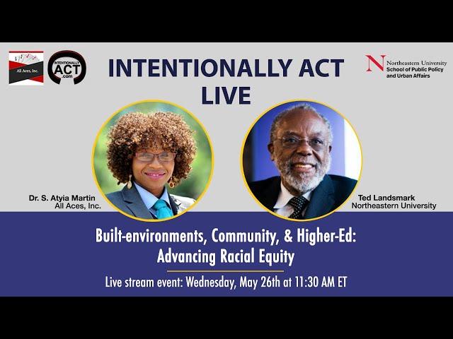 Built-environments, Community, & Higher-Ed: Advancing Racial Equity w/ Ted Landsmark