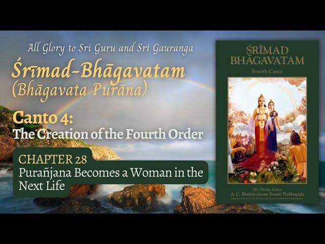 Srimad Bhagavatam (Bhagavat Purana) 4.28.1 | Ancient Vedic Wisdom Weekly Readings
