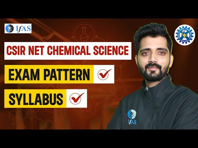 CSIR NET Chemistry Exam Pattern 2024 | CSIR NET Chemistry Syllabus 2024 | CSIR NET June 2024 | IFAS