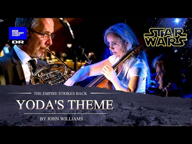 STAR WARS -Yoda’s Theme  // The Danish National Symphony Orchestra (Live)