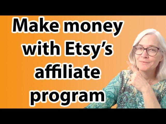 How does Etsy's affiliate program work? Walkthrough and a look inside the affiliate dashboard